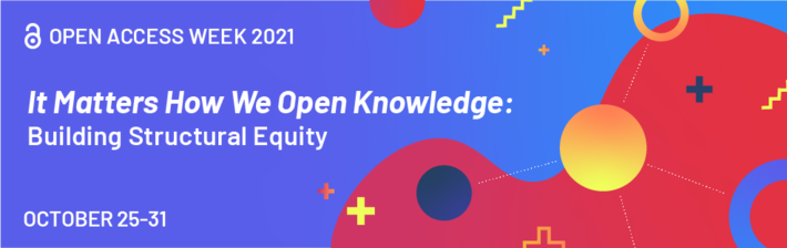 Banner Open Access week Open Access week 2021 - It Matters How we Open Knowledge